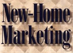 New-Home Marketing Still Traditional,