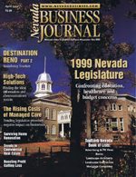Nevada Business Magazine April 1999 View Issue
