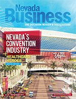 View the September 2014 issue of Nevada Business Magazine.