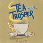 Tea with Trosper Podcast-bc7c0b46